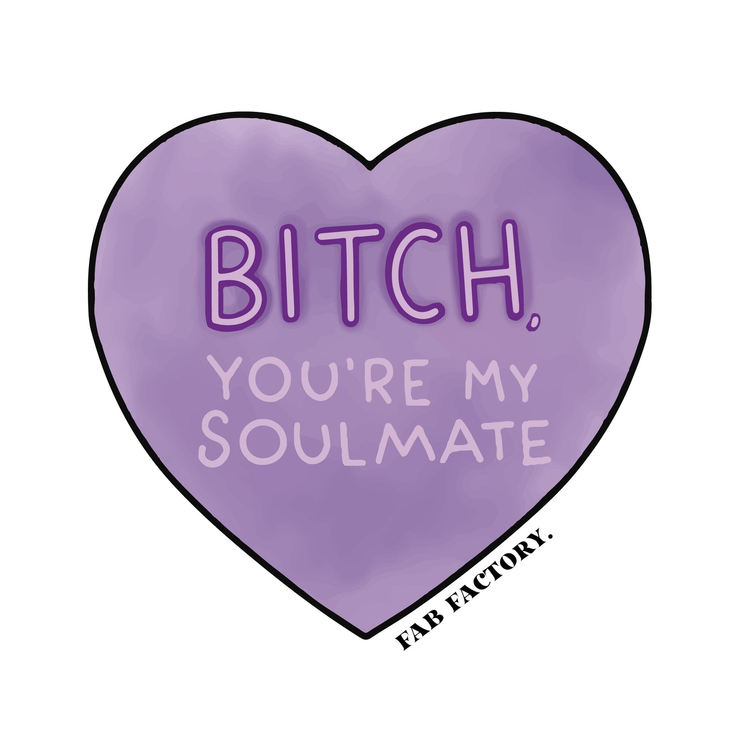 B* you are my soulmate