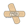 Everything is FINE.