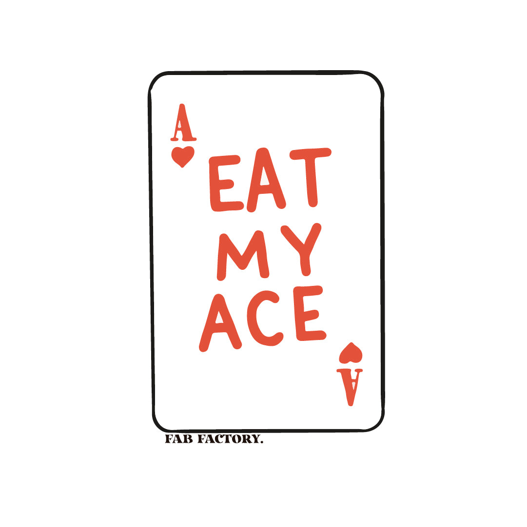 Eat my ACE