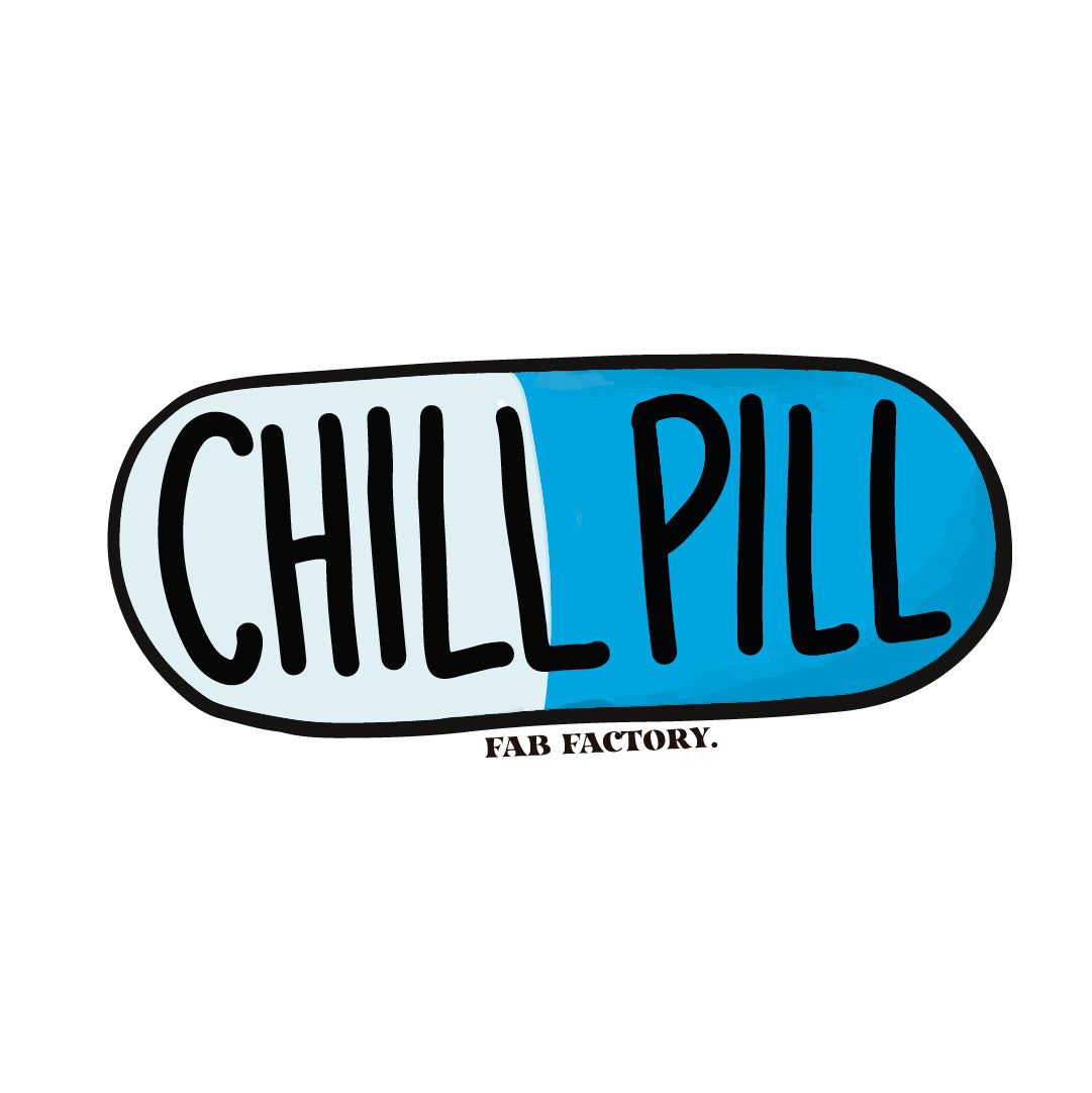 Chill Pill