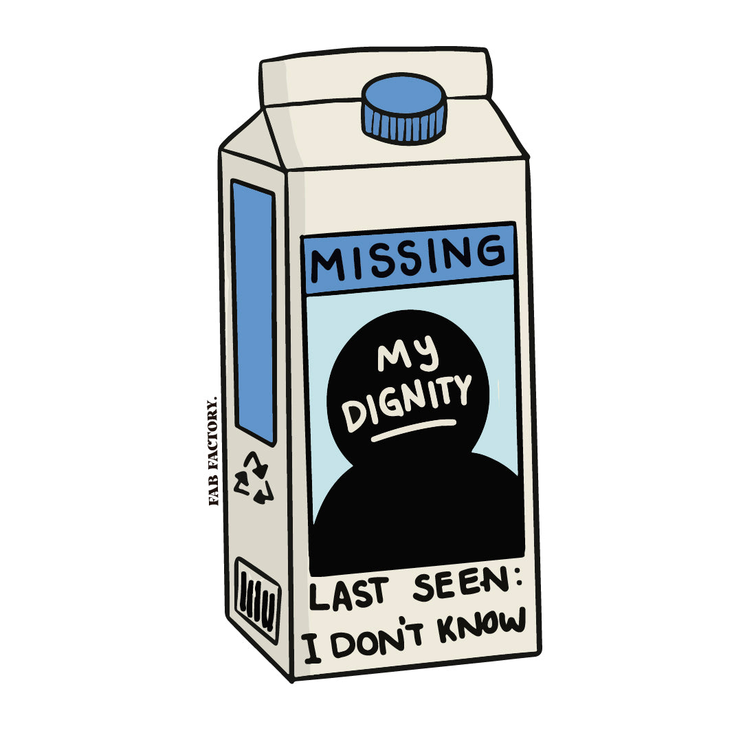 Missing Dignity