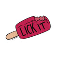 Lick It