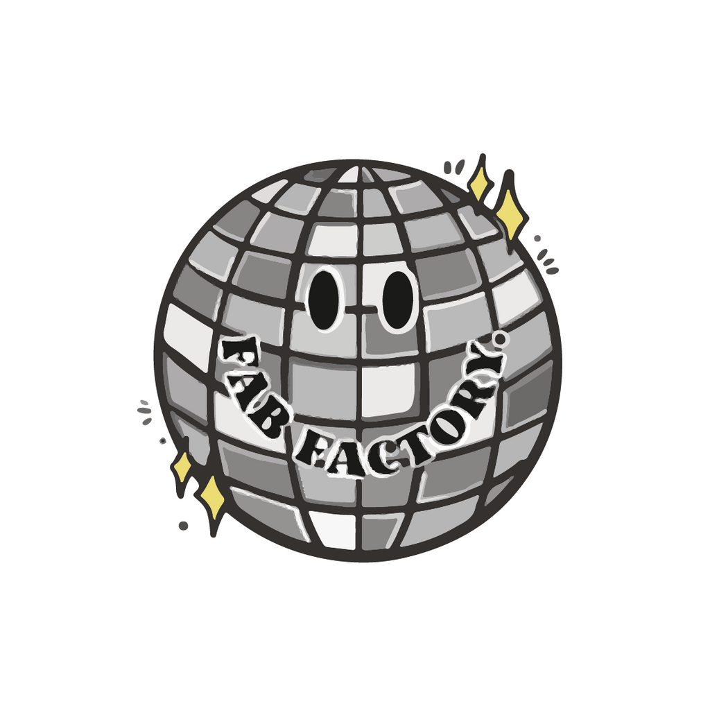 Fab Factory.  Disco