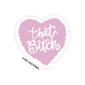That Bitch